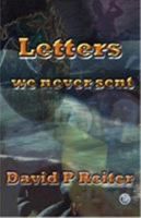 Letters We Never Sent 1876819049 Book Cover