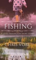 Fishing: A Little Bassington Short Story 4824148472 Book Cover