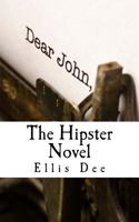 The Hipster Novel 1499500130 Book Cover