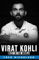 Virat Kohli - The Best in the World 1076318290 Book Cover