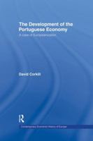 Development of the Portugese Economy: A Case of Europeanization 1138865869 Book Cover