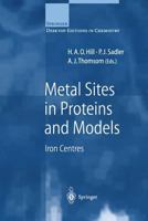 Metal Sites in Proteins and Models: Iron Centres (Structure and Bonding) 1402076916 Book Cover