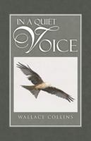 IN A QUIET VOICE 1491729120 Book Cover