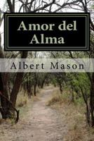 Amor del Alma 1539154742 Book Cover