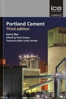 Portland Cement: Composition, Production and Properties 0727736116 Book Cover