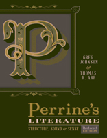 Perrine's Literature: Structure, Sound & Sense: Thirteenth Edition 1305971035 Book Cover