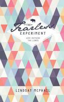 The Fearless Experiment: Life outside the lines 1507756763 Book Cover