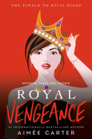 Royal Vengeance (Royal Blood) 0593485971 Book Cover