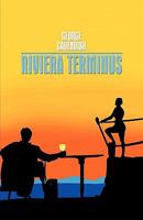 Riviera Terminus 1425187544 Book Cover