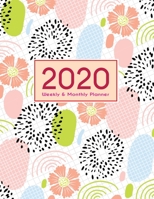 2020 Planner Weekly & Monthly 8.5x11 Inch: Planner for Pretty Women One Year Weekly and Monthly Planner + Calendar Views 1699078327 Book Cover