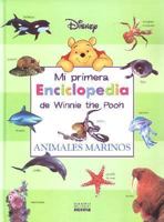 Mi Primera Enciclopedia De Winnie The Pooh: Animales Marinos 9580477221 Book Cover