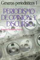 Generos Periodisticos 1 Periodismo De Opinion Y Discurso (Spanish Edition) 9682459249 Book Cover