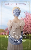 An Unsuitable Suitor 1685270042 Book Cover