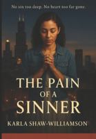 The Pain of a Sinner B0G19FG7BB Book Cover
