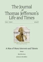 The Journal of Thomas Jefferson's Life and Times: A Man of Many Talents and Interests 1943642478 Book Cover