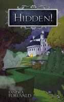 HIDDEN! 1468146254 Book Cover