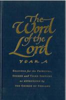 The Word Of The Lord Year A: Readings for Principal, Second and Third Services 1853112224 Book Cover