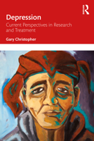 Depression: Current Perspectives in Research and Treatment 1138904147 Book Cover