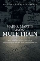 Marks, Martin, And The Mule Train 1493114956 Book Cover