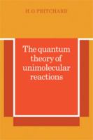The Quantum Theory of Unimolecular Reactions 0511735839 Book Cover