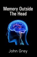 Memory Outside The Head 9388319737 Book Cover