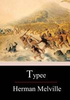 Typee: A Peep at Polynesian Life 1853262307 Book Cover