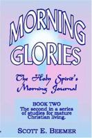 Morning Glories 1582750734 Book Cover