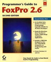 Programmer's Guide to Foxpro 2.6 0782116094 Book Cover