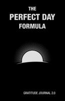 The Perfect Day Formula 1619613557 Book Cover