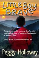 Little Boy Brave 1500855553 Book Cover