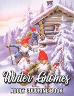 Winter Gnomes Adult Coloring Book: Easy Adult Coloring Book Full of Tattoo Designs B0BLFT2L4N Book Cover