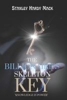 The Billionaire's Skeleton Key B0C91XCR86 Book Cover