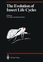 The Evolution of Insect Life Cycles 1461386683 Book Cover