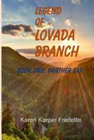 Legend of Lovada Branch: Book Two: Panther Gap 1090525729 Book Cover