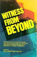 Witness from Beyond 0960288406 Book Cover