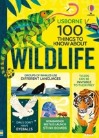 100 Things to Know about Wildlife 1836055013 Book Cover