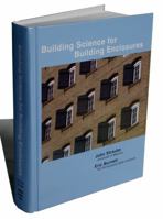 Building Science for Building Enclosures 0975512749 Book Cover