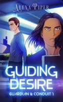 Guiding Desire B0CH2M9K5L Book Cover