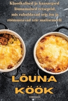 Lõuna köök (Estonian Edition) 1835645755 Book Cover