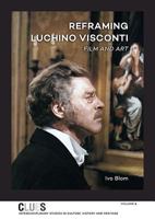 Reframing Luchino Visconti: Film and Art 9088905487 Book Cover