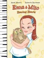 Elena & Miko: Hearing Hearts 3907403614 Book Cover