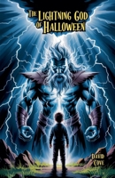 The Lightning God of Halloween B0FCDY52MN Book Cover