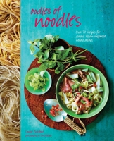 Oodles of Noodles 1849756538 Book Cover