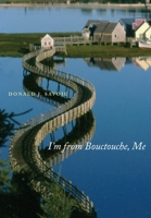 Moi, je suis de Bouctouche 0773535756 Book Cover