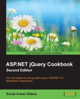 ASP.Net Jquery Cookbook (Second Edition) 1782173110 Book Cover