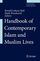 Handbook of Contemporary Islam and Muslim Lives 3030326276 Book Cover