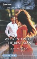 Weekend with the Best Man 037321507X Book Cover