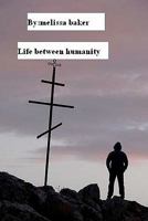 life between humanity: chuck life 1456536265 Book Cover