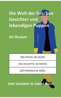 Die Welt der falschen Gesichter und lebendigen Puppen (German Edition) 3744883558 Book Cover
