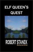 Elf Queen's Quest (Ruin Mist Chronicles: Dark Path) 1575450410 Book Cover
